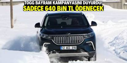 TOGG bayram kampanyasını duyurdu! Sadece 640 bin TL ödenecek