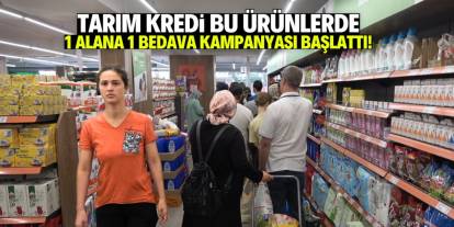 Tarım Kredi 1 alana 1 bedava kampanyası başlattı! Bu ürünlerde geçerli