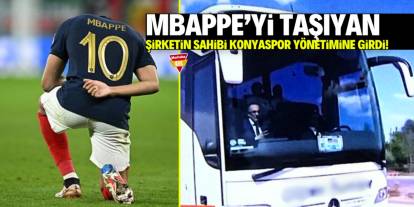 Mbappe'yi otobüsünde taşıyan iş insanı Konyaspor yönetimine girdi!