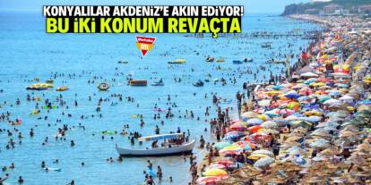 Konyalılar Akdeniz'e akın ediyor! İki konum revaçta