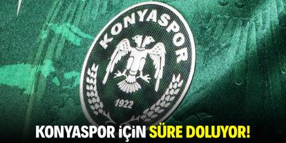 Konyaspor için lisans süresi doluyor