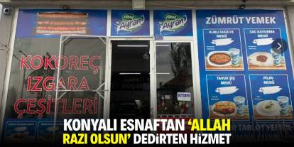Konyalı esnaftan ‘Allah razı olsun’ dedirten hizmet