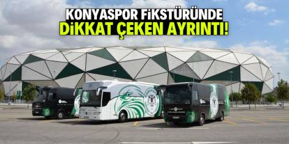 Konyaspor fikstüründe dikkat çeken ayrıntı!