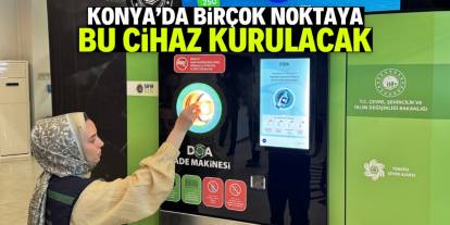 Konya'da tüm ilçelere depozito iade makinesi konulacak