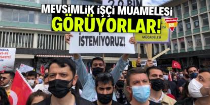 Öğretmenler mevsimlik işçi muamelesi görüyor!