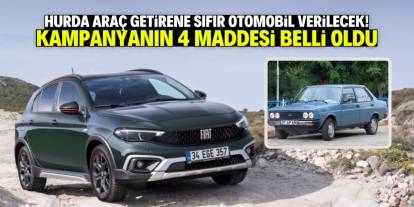 Hurda araç getirenlere sıfır otomobil verilecek! Kampanyanın 4 maddesi belli oldu