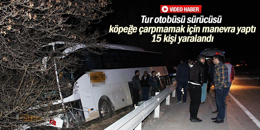 Konya’da tur otobüsü kaza yaptı: 15 yaralı